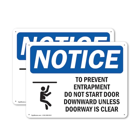 Signmission Safety Culture Sign, 18 in Width, Aluminum, Rectangle OS-2PACK-NS-A-1218-L-18686
